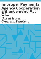 Improper_Payments_Agency_Cooperation_Enhancement__Act_of_2013